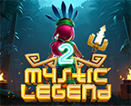 MYSTIC LEGEND 2